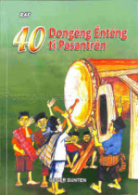 Image of 40 Dongeng Enteng ti Pasantren