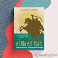 Image of Ali bin Abi Thalib ;  Kekuatan dan Kesempurnaan