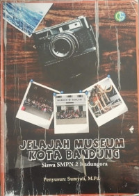 Image of Jelajah Museum Kota Bandung