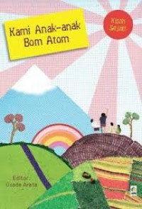 Image of Kami Anak Anak Bom Atom