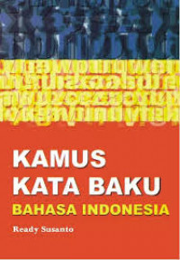 Image of Kamus Kata Baku Bahasa Indonesia