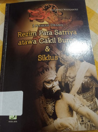 Image of Rezim Para Satria Atawa Cakil Buron & Siklus