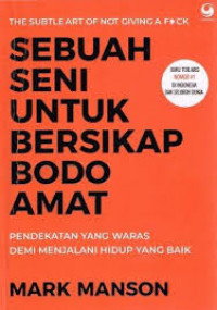 Image of Sebuah Seni Untuk Bersikap Bodo Amat